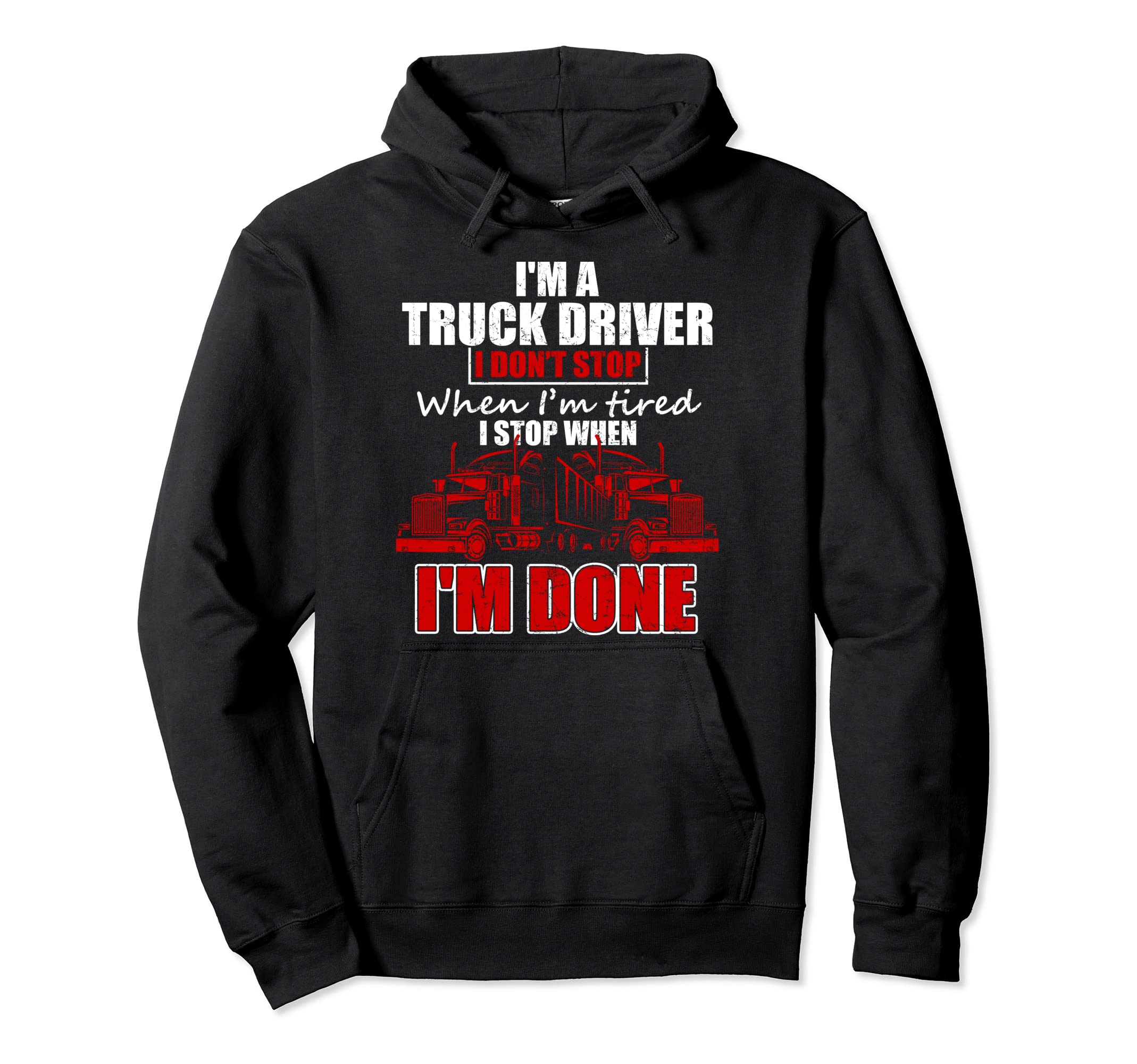 Im Truck Driver Gift Semi Truck Hoodie - Aesthetic Graphic for Adults - T-Shirt, Sweatshirt, Hoodie