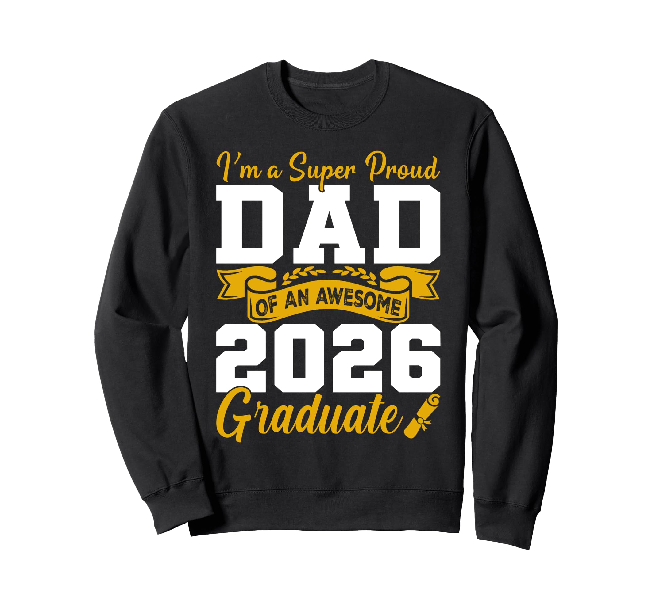 Im Super Proud Dad Awesome 2026 Sweatshirt - Aesthetic Graphic Unisex - T-Shirt, Sweatshirt, Hoodie
