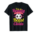 Beauty Streets Beast My Cleats Soccer T-Shirt - Graphic Print Unisex - T-Shirt, Sweatshirt, Hoodie