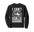 Im Soccer Goalie Grandpa Soccer Sweatshirt - Trendy Graphic Men Women - T-Shirt, Sweatshirt, Hoodie