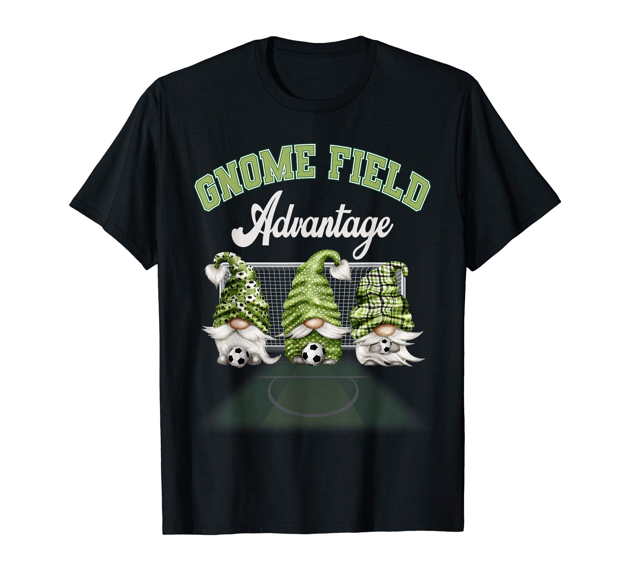 Green Gnome Field Advantage Soccer Gnomes T-Shirt - Trendy Graphic Unisex - T-Shirt, Sweatshirt, Hoodie