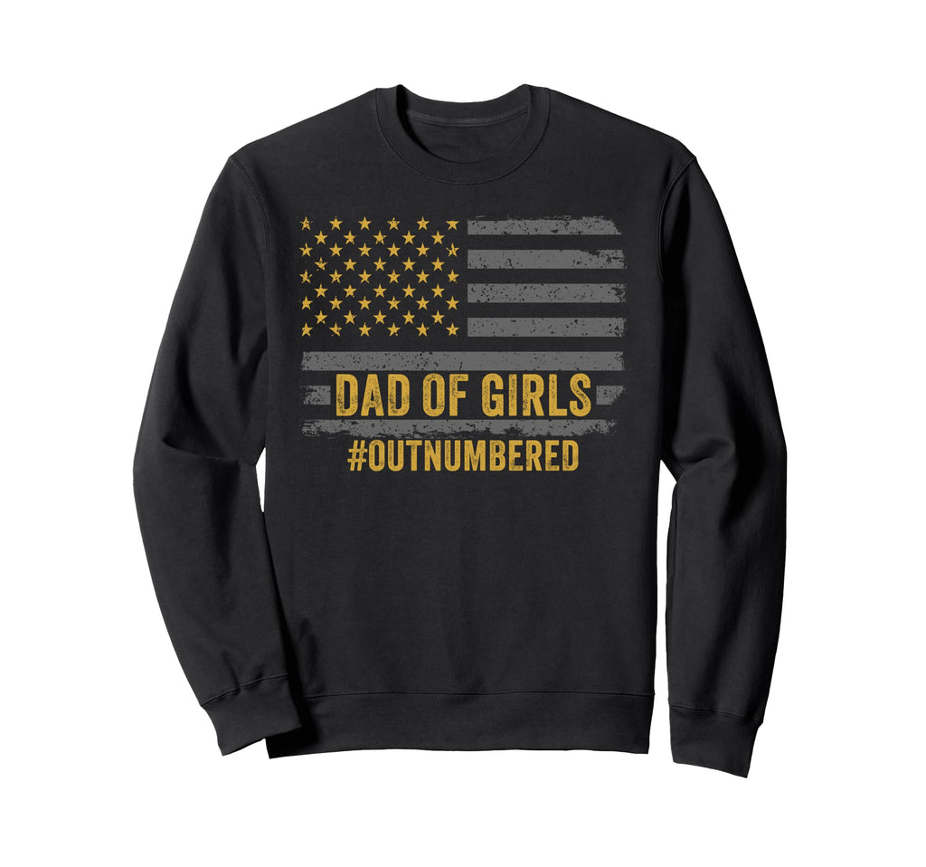 Dad Outnumbered Fathers Day 2025 Dad Sweatshirt - Minimalist Print Unisex - T-Shirt, Sweatshirt, Hoodie