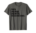 Papa Myth Bad Influence T-Shirt - Novelty Apparel Unisex - T-Shirt, Sweatshirt, Hoodie