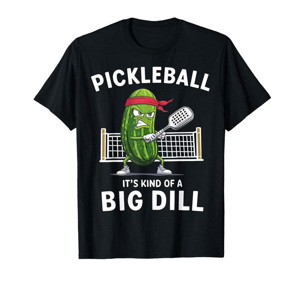 Its Kind Big Dill Funny Gifts T-Shirt - Custom Art Print Men Women - T-Shirt, Sweatshirt, Hoodie