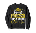 Super Proud Professor 2026 Graduate Sweatshirt - Graphic Print for Adults - T-Shirt, Sweatshirt, Hoodie