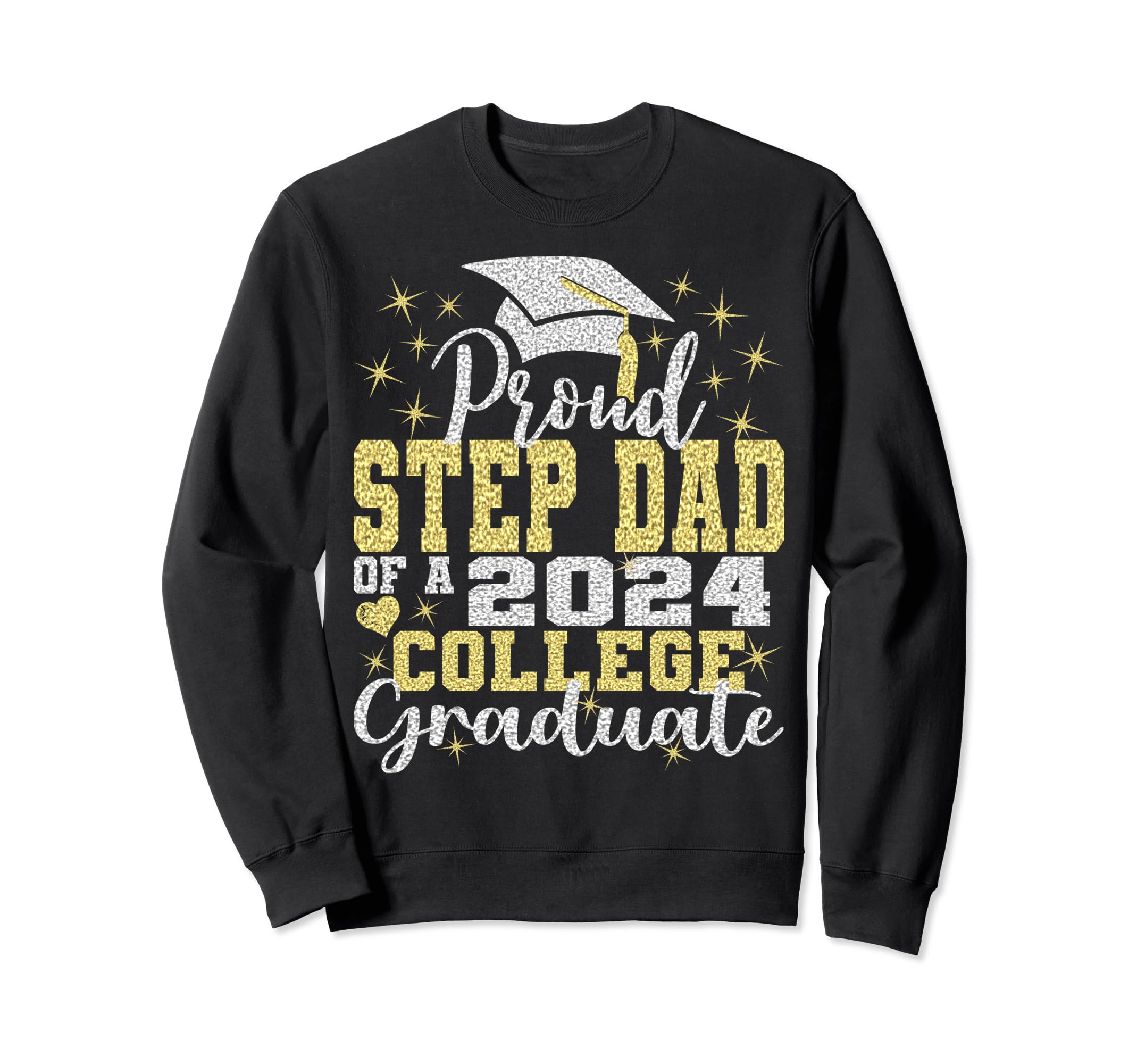 Proud Step Dad 2024 College Graduate Sweatshirt - Minimalist Print Unisex - T-Shirt, Sweatshirt, Hoodie