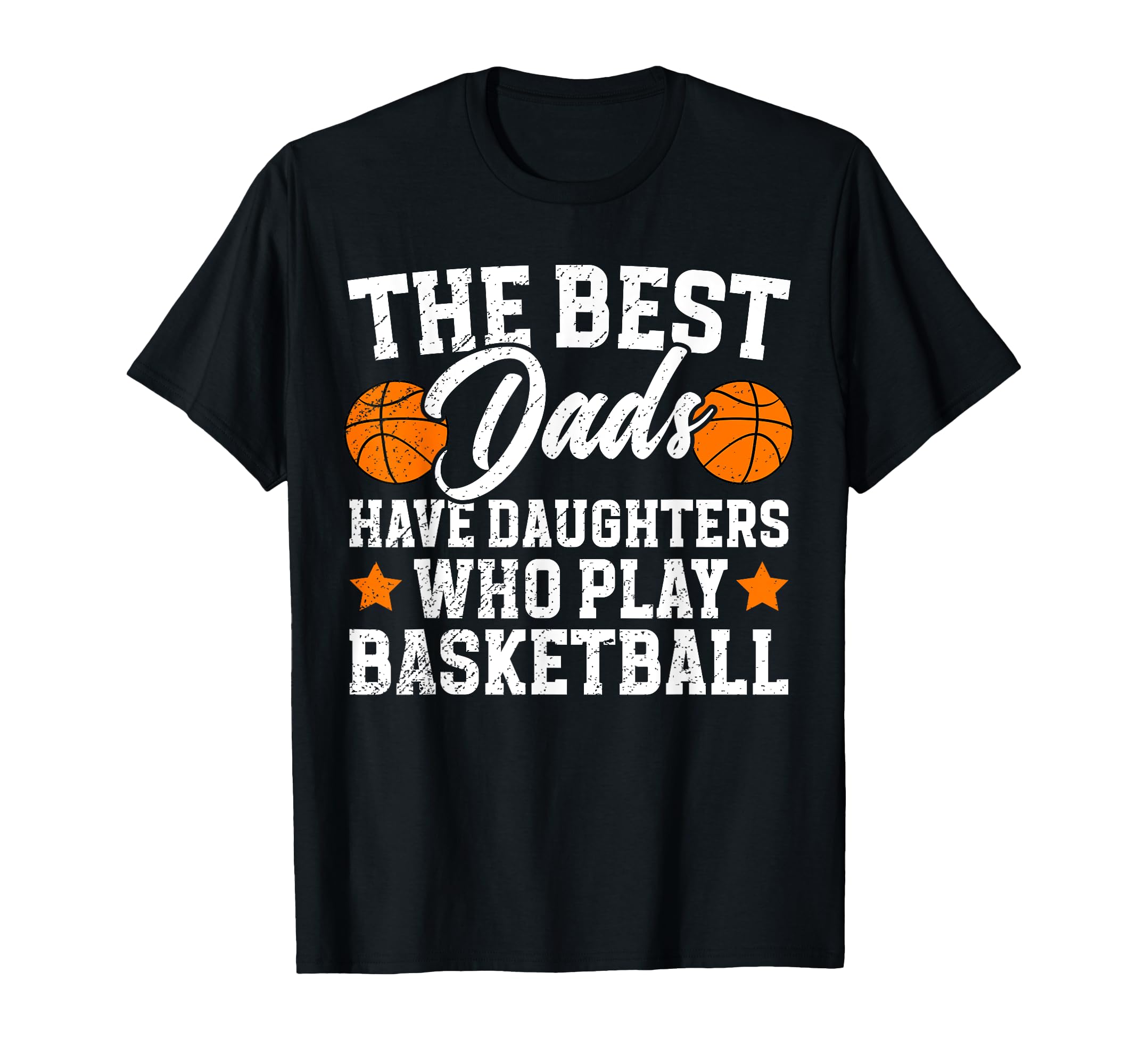 Best Basketball Dad Basketball Player T-Shirt - Trendy Graphic Unisex - T-Shirt, Sweatshirt, Hoodie