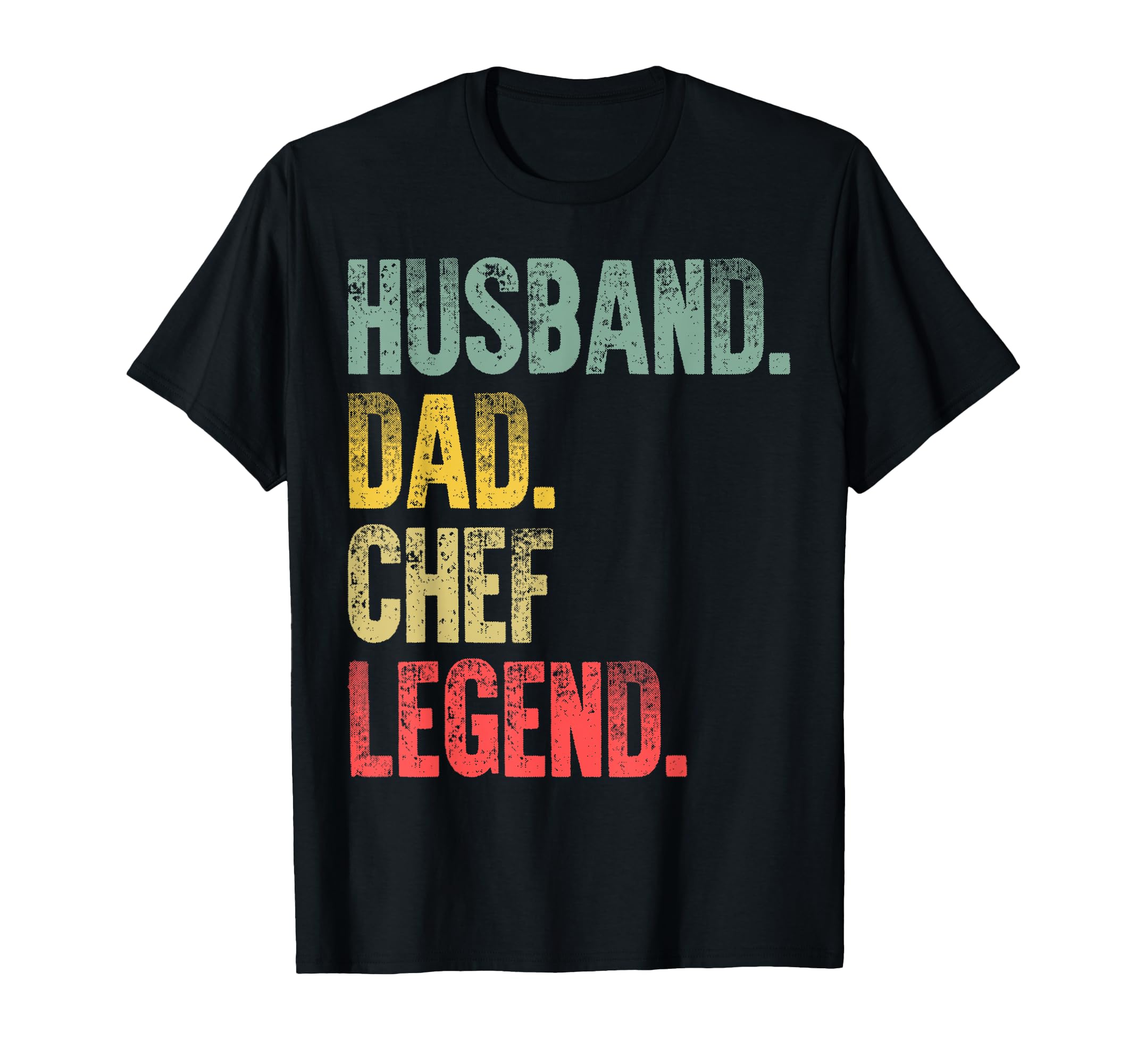 Funny Husband Dad Chef Legend T-Shirt - Trendy Graphic Unisex - T-Shirt, Sweatshirt, Hoodie