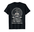 My Dad Is Hero Proud Us Sailor Daughter T-Shirt - Graphic Print for Adults - T-Shirt, Sweatshirt, Hoodie