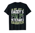 Veterans Daughter Dad Father Veteran T-Shirt - Aesthetic Graphic Unisex - T-Shirt, Sweatshirt, Hoodie