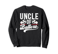 Uncle Ballers Baseball Soccer Uncle Sweatshirt - Custom Art Print Men Women - T-Shirt, Sweatshirt, Hoodie