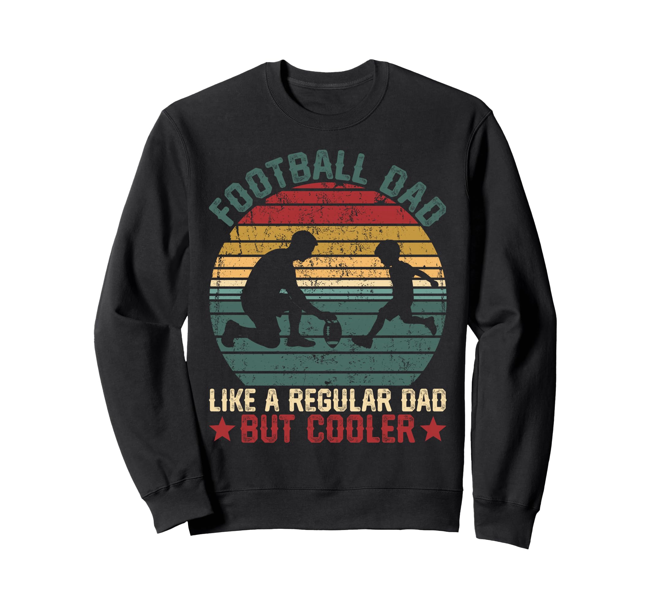 Football Dad Cooler Regular Dad Funny Sweatshirt - Minimalist Print Unisex - T-Shirt, Sweatshirt, Hoodie
