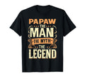 Papaw Myth Legend Dad Grandpa T-Shirt - Custom Art Print Unisex - T-Shirt, Sweatshirt, Hoodie