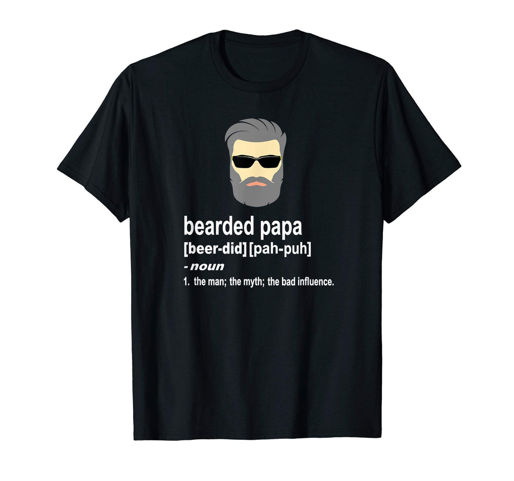 Papa Beard Gift Myth Funny Dad Joke T-Shirt - Fun Novelty Design Unisex - T-Shirt, Sweatshirt, Hoodie
