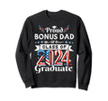 Proud Bonus Dad 2024 Graduate Sweatshirt - Streetwear Style for Adults - T-Shirt, Sweatshirt, Hoodie