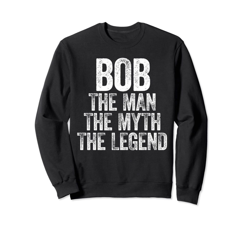 Bob Myth Legend Sweatshirt - Minimalist Print for Adults - T-Shirt, Sweatshirt, Hoodie