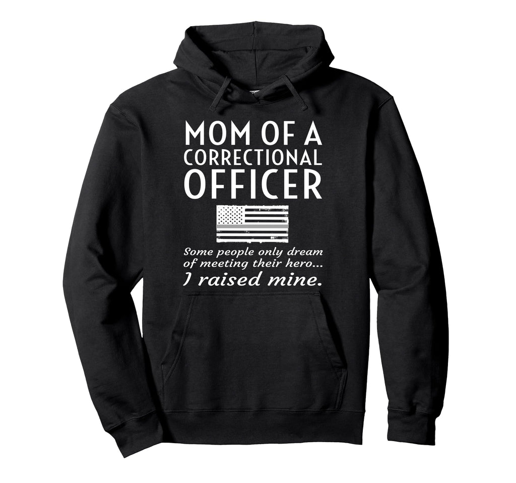 Proud Mom Correctional Officer Mother Hoodie - Minimalist Print for Adults - T-Shirt, Sweatshirt, Hoodie