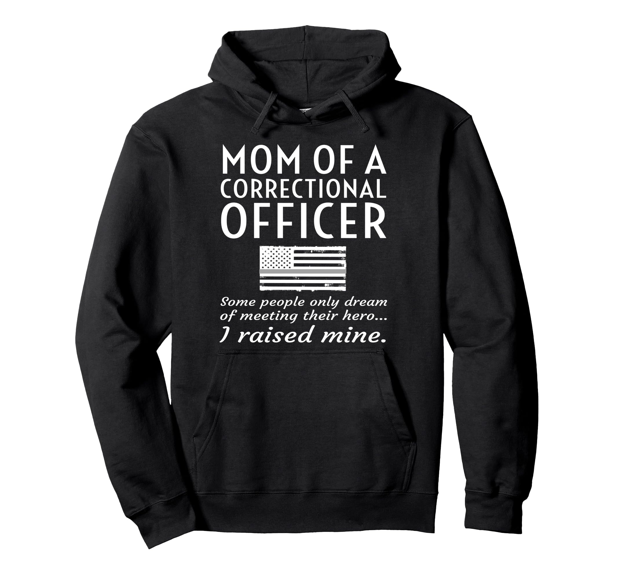 Proud Mom Correctional Officer Mother Hoodie - Minimalist Print for Adults - T-Shirt, Sweatshirt, Hoodie