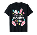 Im Mommy Bunny Matching Family Easter T-Shirt - Novelty Apparel Unisex - T-Shirt, Sweatshirt, Hoodie