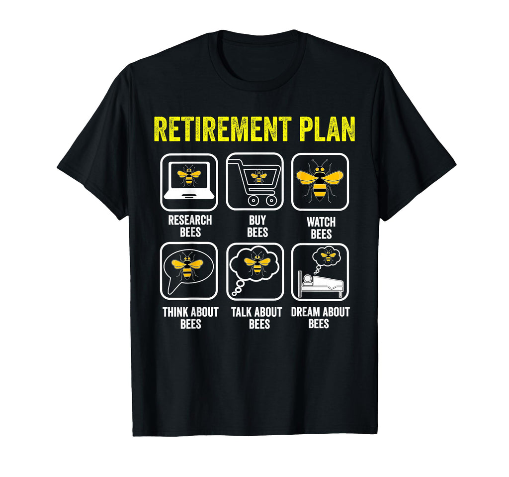 Beekeeper Retirement Plan Bee T-Shirt - Aesthetic Graphic for Adults - T-Shirt, Sweatshirt, Hoodie