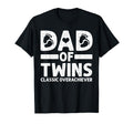 Funny Dad Twins Overachiever Twin Dad T-Shirt - Graphic Print for Adults - T-Shirt, Sweatshirt, Hoodie