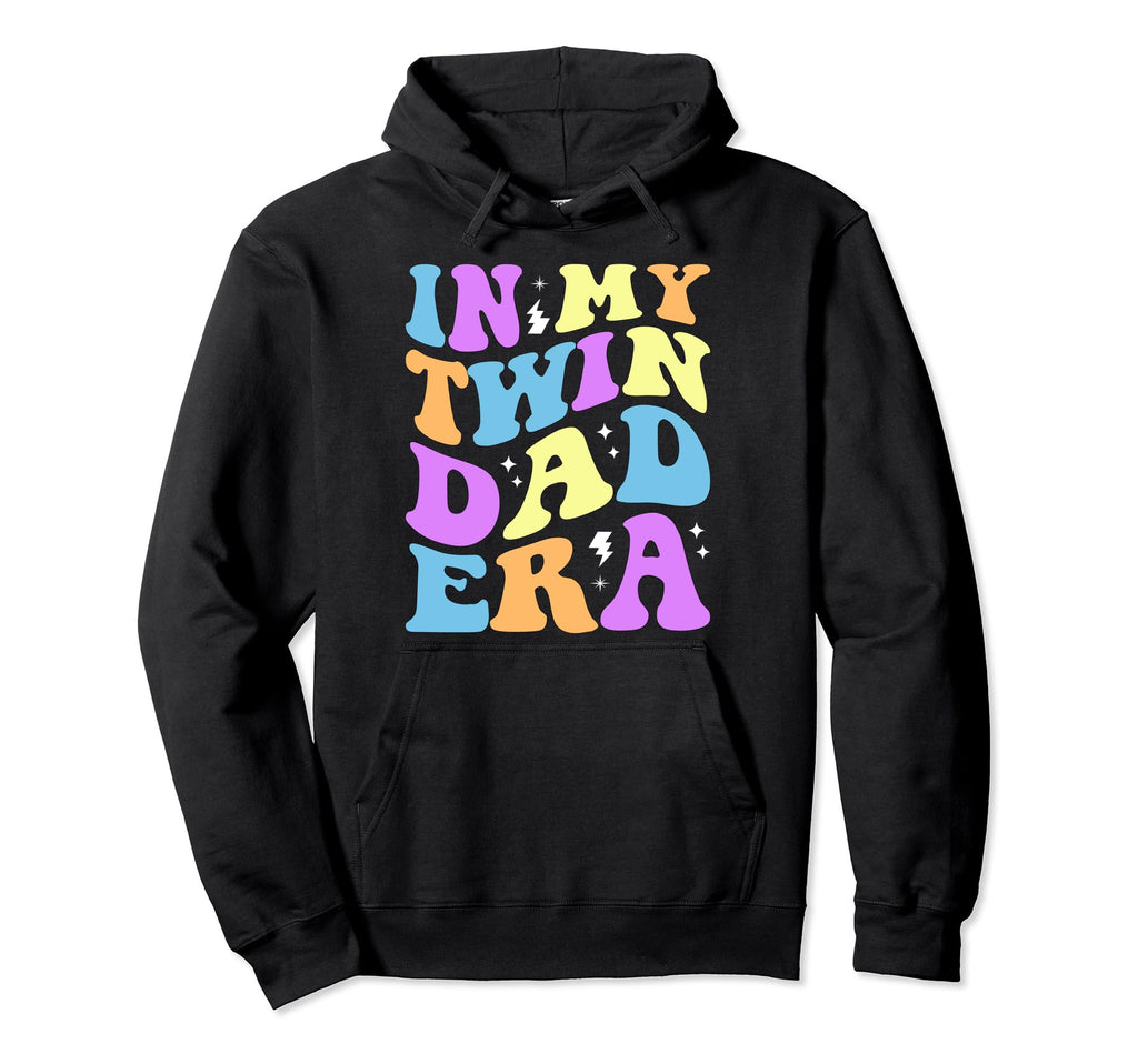 My Twin Dad Era Funny Fathers Day Hoodie - Casual Everyday Wear Men Women - T-Shirt, Sweatshirt, Hoodie
