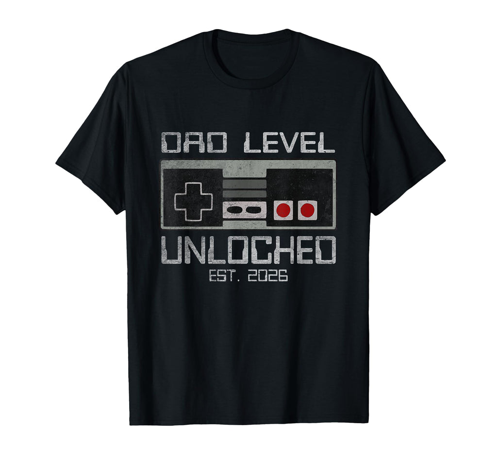 Dad Level Unlocked 2026 First Time Soon T-Shirt - Graphic Print Men Women - T-Shirt, Sweatshirt, Hoodie