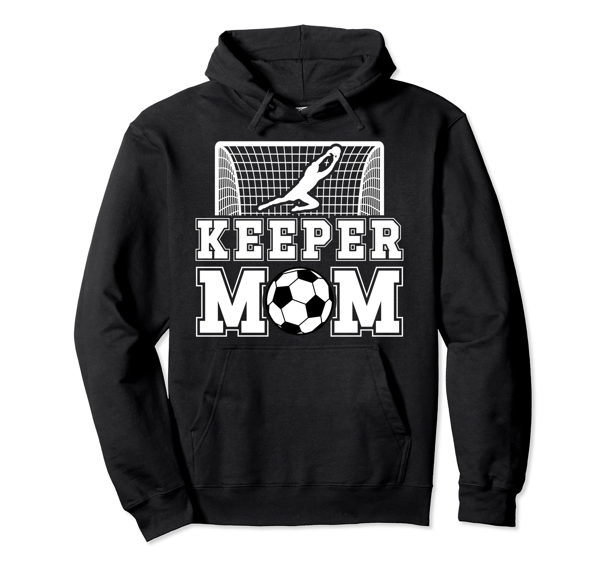 Soccer Keeper Mom Soccer Goalkeeper Hoodie - Minimalist Print for Adults - T-Shirt, Sweatshirt, Hoodie