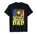 Softball Bonus Dad Baseball Dad T-Shirt - Novelty Apparel Men Women - T-Shirt, Sweatshirt, Hoodie
