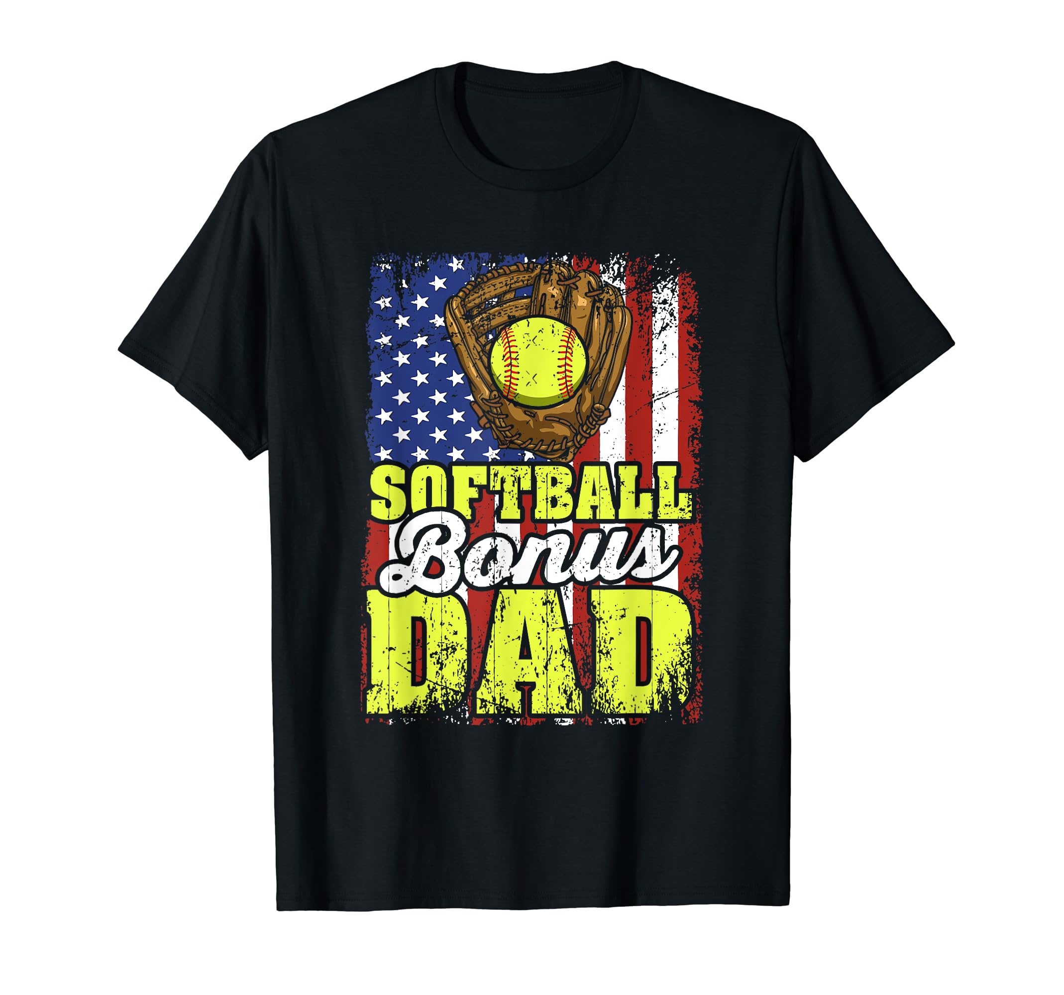 Softball Bonus Dad Baseball Dad T-Shirt - Novelty Apparel Men Women - T-Shirt, Sweatshirt, Hoodie