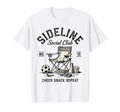 Soccer Mom Sideline Social Club T-Shirt - Casual Everyday Wear for Adults - T-Shirt, Sweatshirt, Hoodie