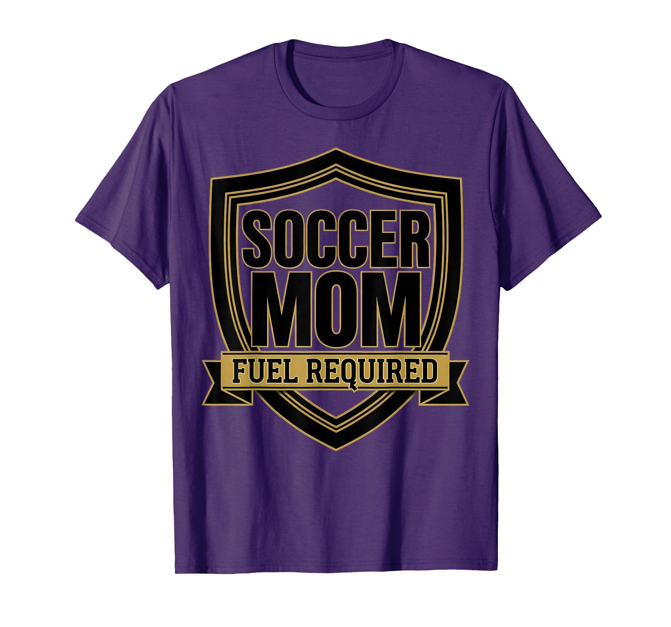 Soccer Mom Fuel Required Funny T-Shirt - Minimalist Print Men Women - T-Shirt, Sweatshirt, Hoodie