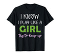I Know I Play Like Try To Keep Up T-Shirt - Unique Graphic for Adults - T-Shirt, Sweatshirt, Hoodie