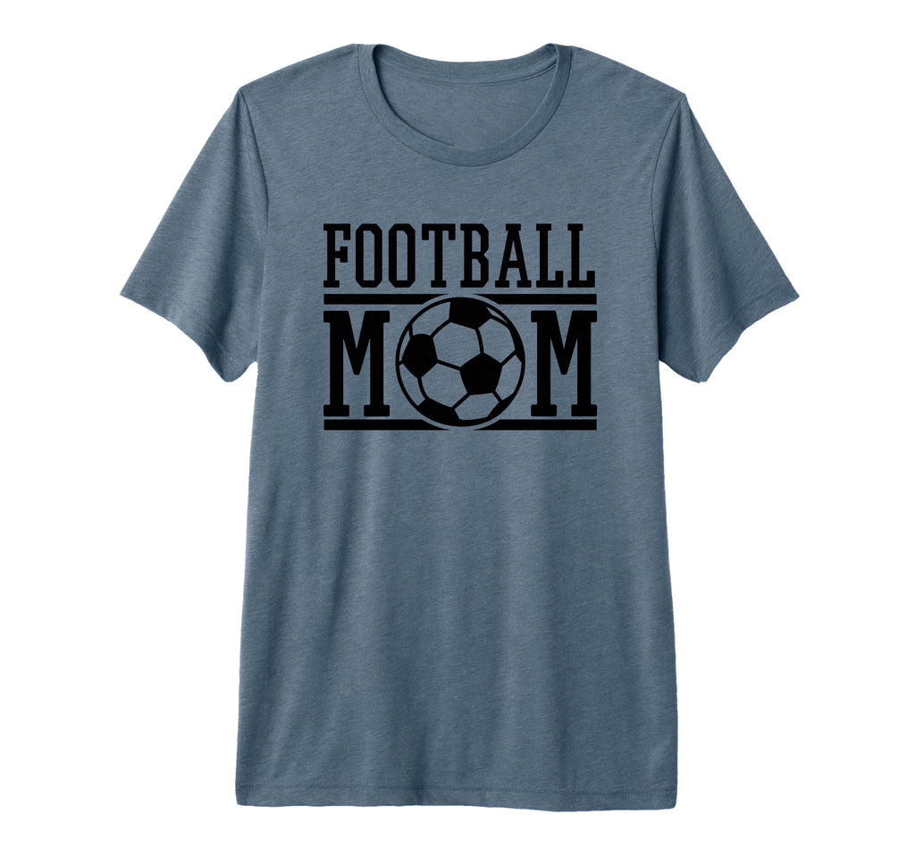 Football Mom Soccer Game Day Gift Proud T-Shirt - Graphic Print for Adults - T-Shirt, Sweatshirt, Hoodie