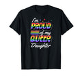 Im Proud My Queer Daughter Lgbtq T-Shirt - Custom Art Print for Adults - T-Shirt, Sweatshirt, Hoodie