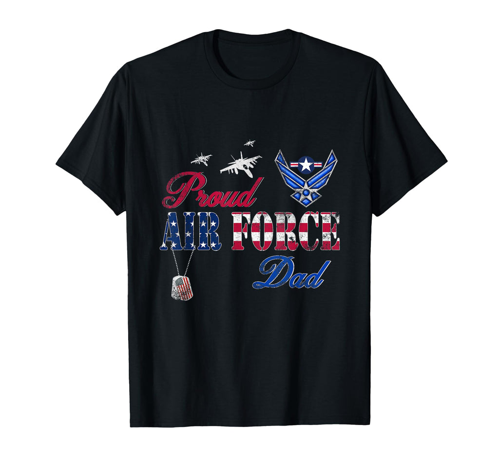 Mens Proud Air Force Dad Military T-Shirt - Fun Novelty Design Men Women - T-Shirt, Sweatshirt, Hoodie