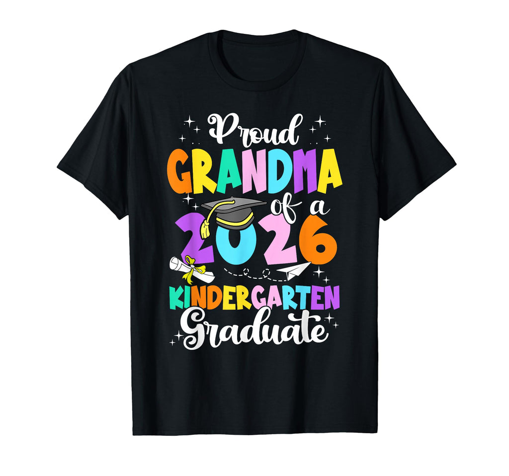 Proud Grandma 2026 Kindergarten T-Shirt - Aesthetic Graphic Men Women - T-Shirt, Sweatshirt, Hoodie