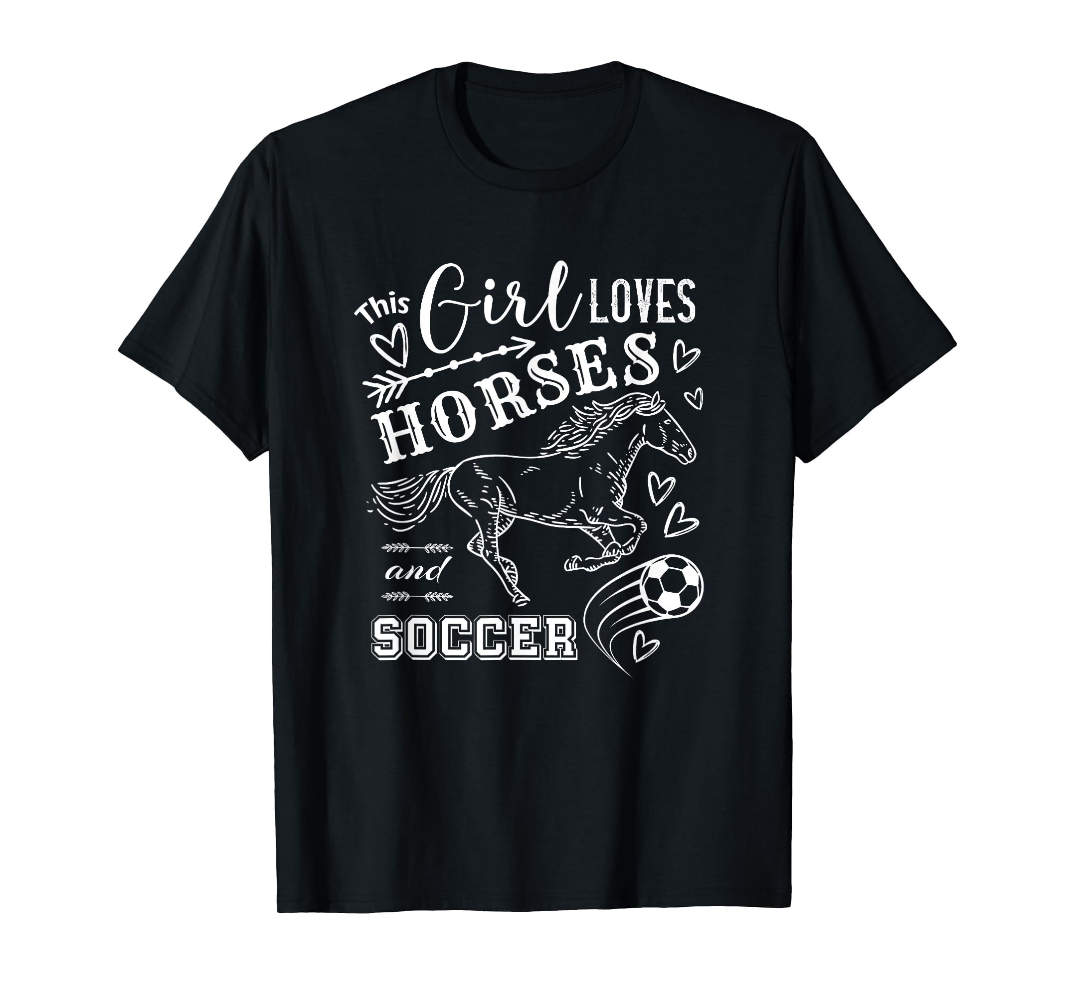 This Loves Horses And Soccer T-Shirt - Novelty Apparel for Adults - T-Shirt, Sweatshirt, Hoodie