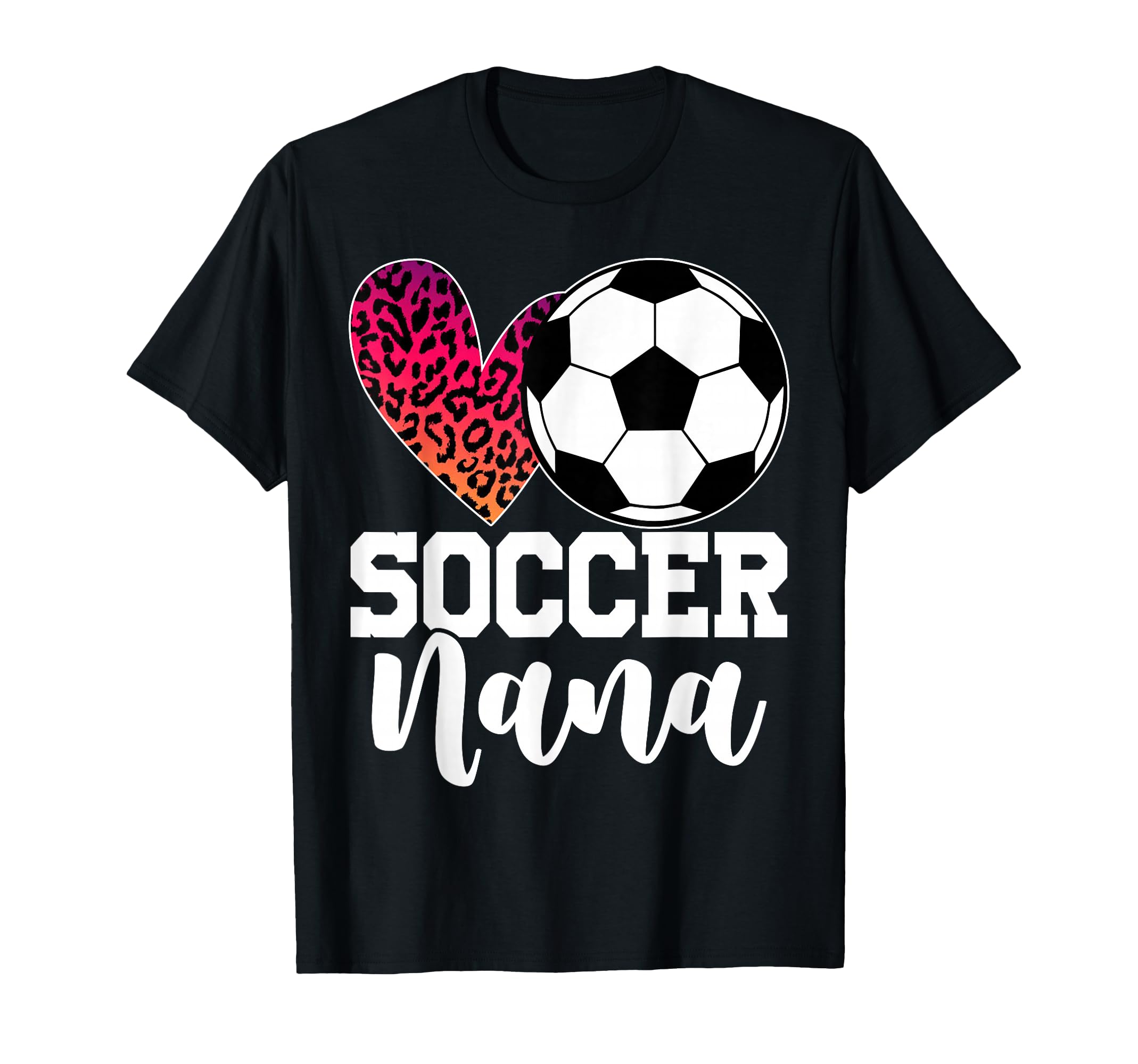 Proud Soccer Nana Grandma Nana T-Shirt - Fun Novelty Design for Adults - T-Shirt, Sweatshirt, Hoodie