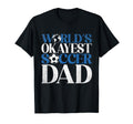 Worlds Okayest Soccer Dad T-Shirt - Fun Novelty Design for Adults - T-Shirt, Sweatshirt, Hoodie