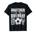 Brother Soccer Birthday Family T-Shirt - Casual Everyday Wear Unisex - T-Shirt, Sweatshirt, Hoodie