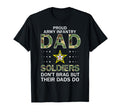 Soldiers Dont Brag Dads Do Proud Army T-Shirt - Streetwear Style Men Women - T-Shirt, Sweatshirt, Hoodie