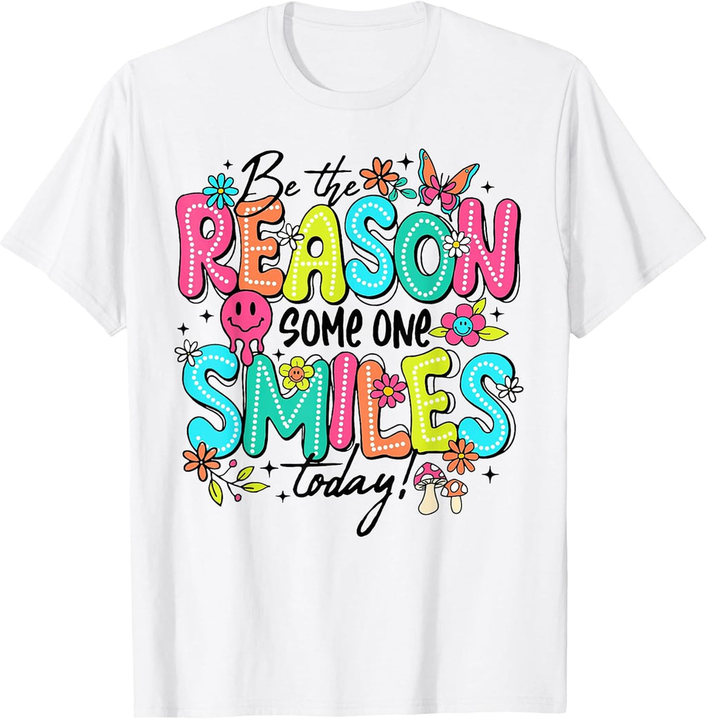 Be The Reason Someone Smiles Today Kind Positive - Adult & Kids T-Shirts, Sweatshirts & Hoodies apparel design preview 1