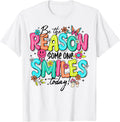 Be The Reason Someone Smiles Today Kind Positive - Adult & Kids T-Shirts, Sweatshirts & Hoodies apparel design preview 1