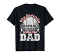 Baseball Dad My Favorite Baseball Player T-Shirt - Graphic Print Men Women - T-Shirt, Sweatshirt, Hoodie