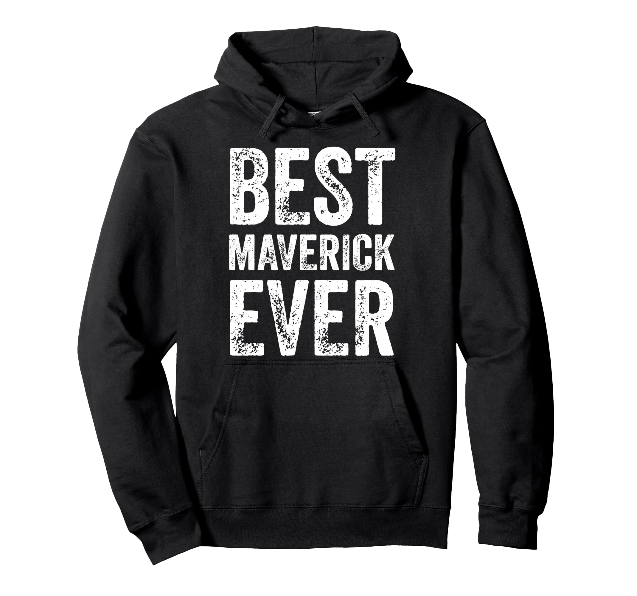 Best Maverick Ever Funny Personalized Hoodie - Minimalist Print for Adults - T-Shirt, Sweatshirt, Hoodie