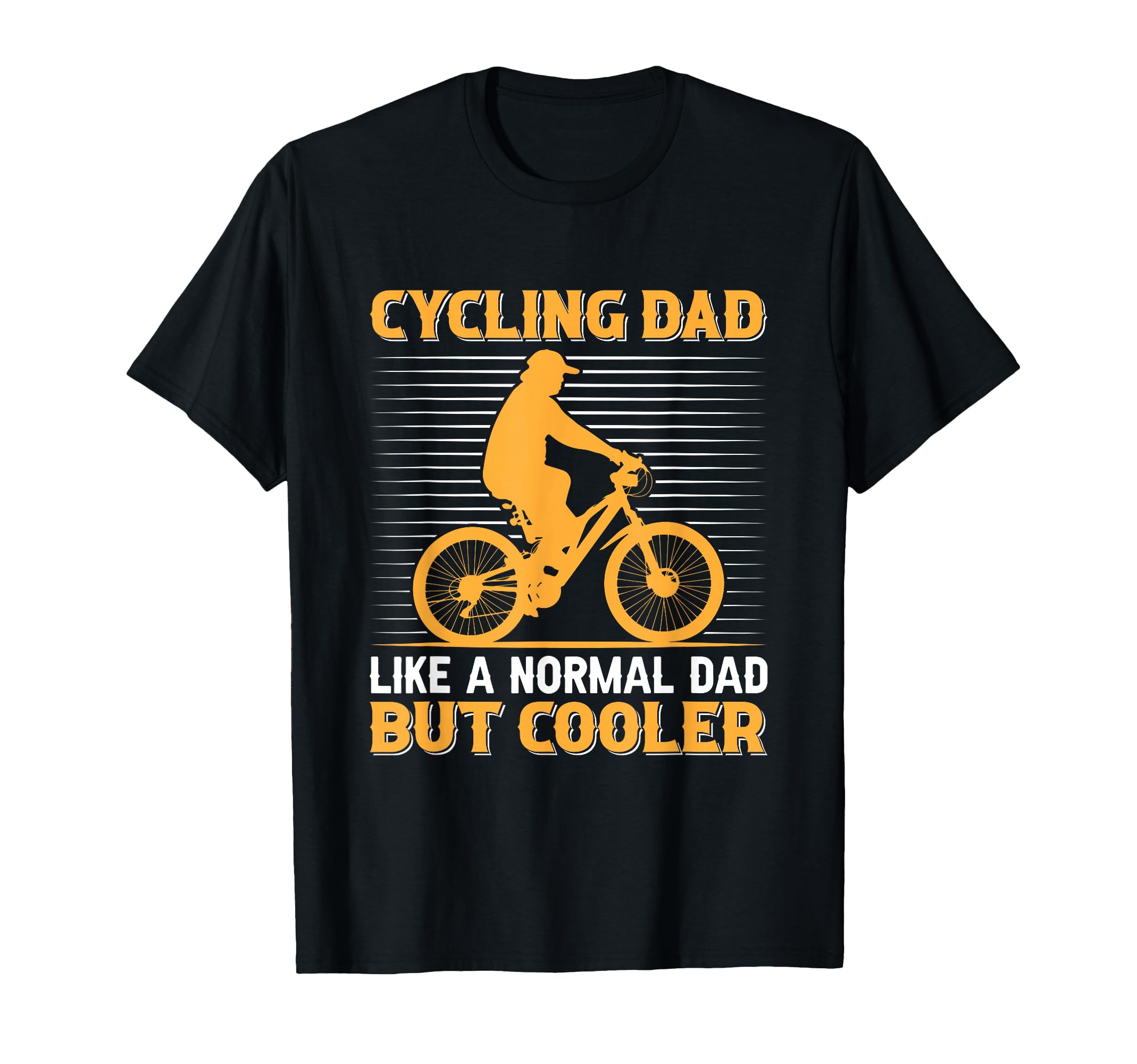 Cycling Dad Like Regular Dad But Cooler T-Shirt - Trendy Graphic Unisex - T-Shirt, Sweatshirt, Hoodie