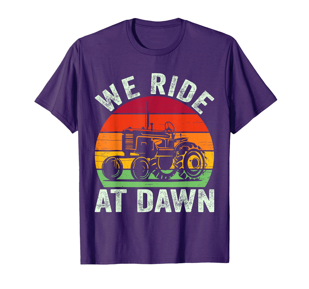 We Ride Dawn Lawn Mower Farmer Dad T-Shirt - Trendy Graphic Men Women - T-Shirt, Sweatshirt, Hoodie