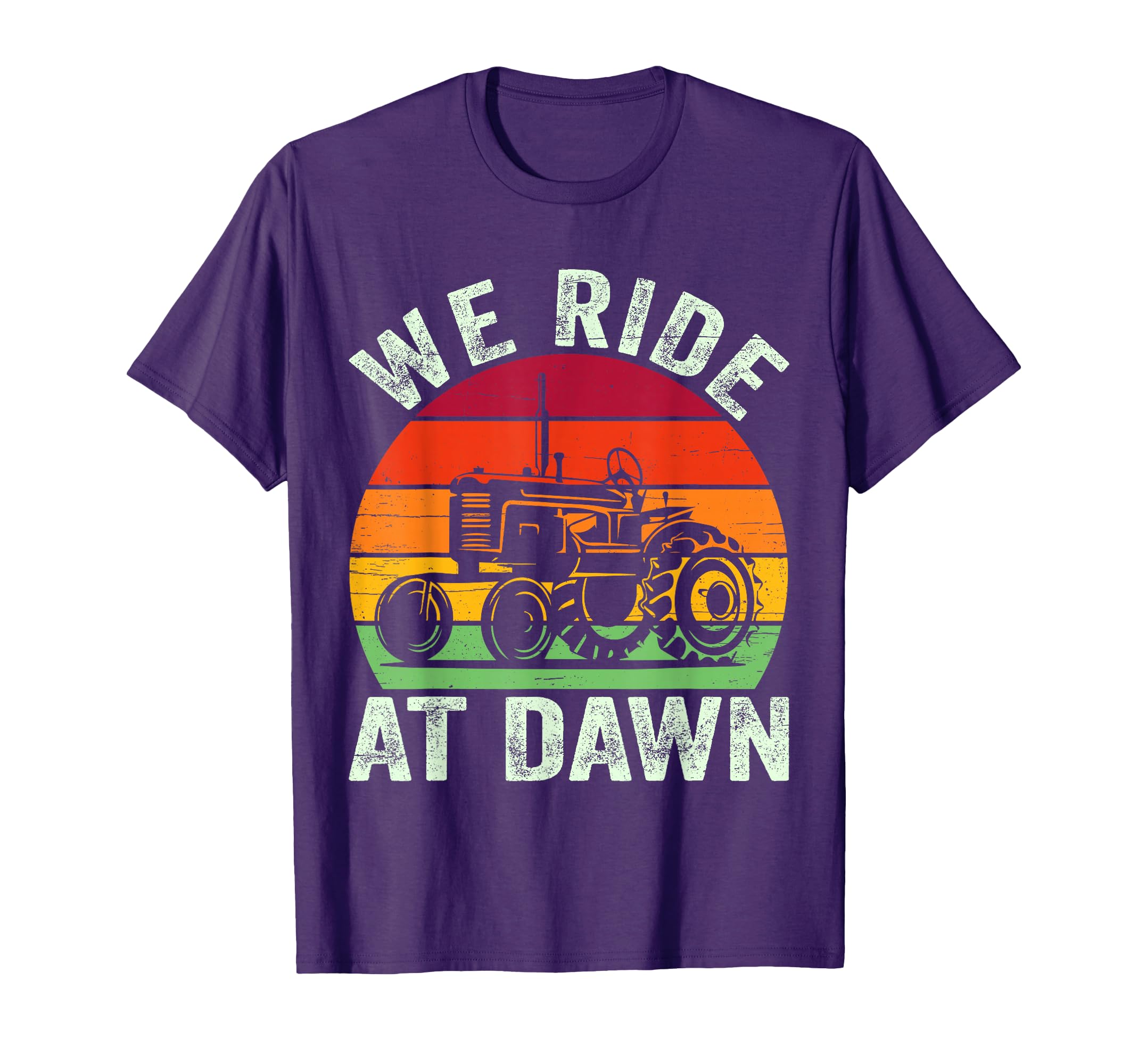 We Ride Dawn Lawn Mower Farmer Dad T-Shirt - Trendy Graphic Men Women - T-Shirt, Sweatshirt, Hoodie