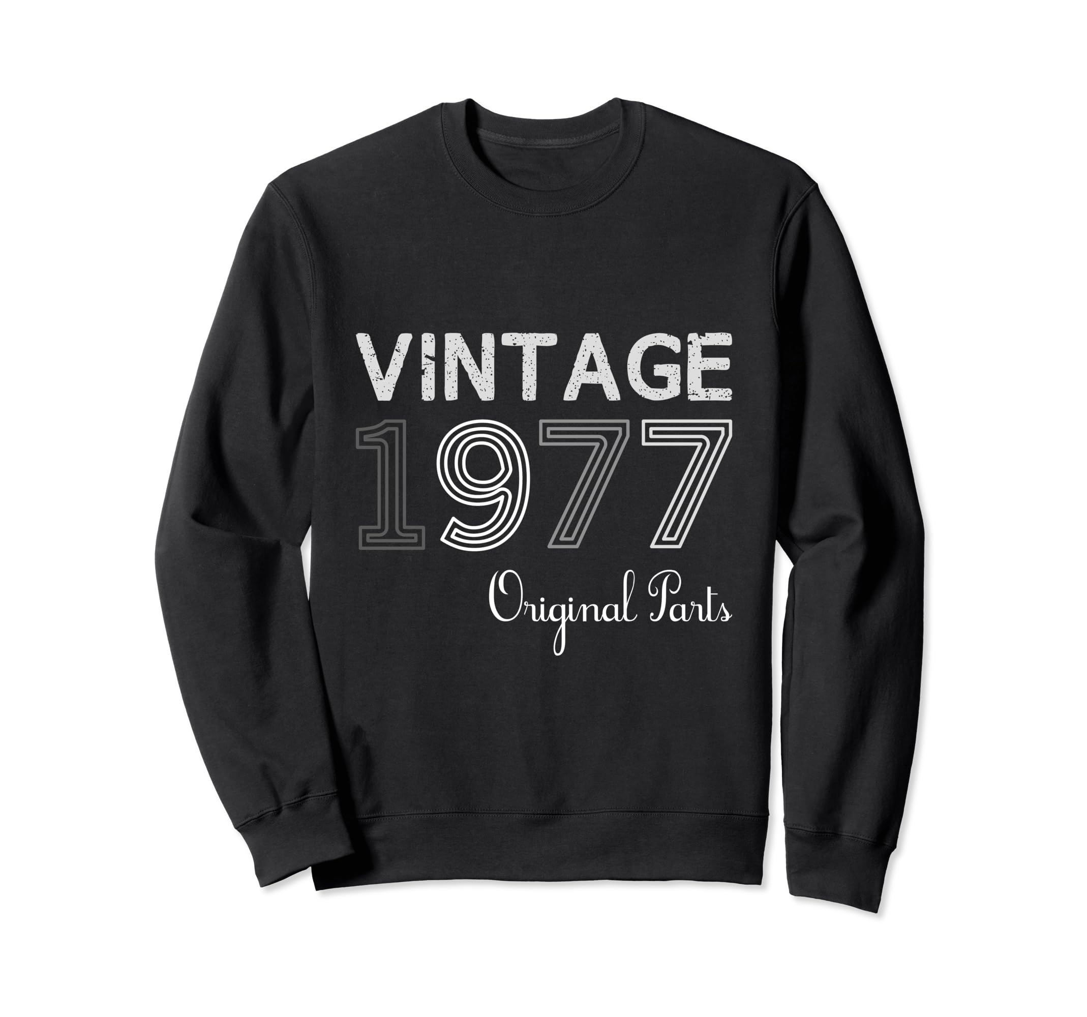 Year 1977 Gift Birthday Mom Dad Sweatshirt - Minimalist Print Unisex - T-Shirt, Sweatshirt, Hoodie